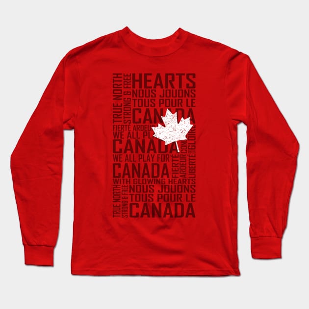 We All Play for Canada (Red) Long Sleeve T-Shirt by RussJerichoArt